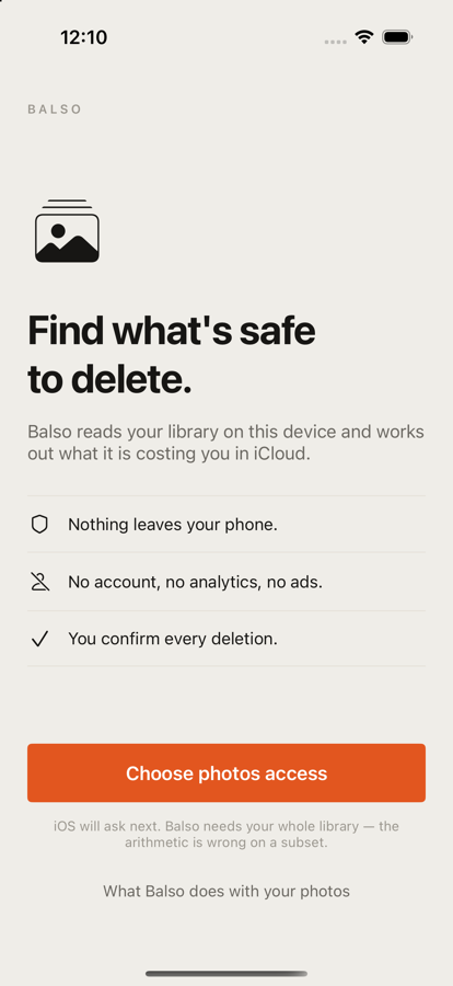 Balso's first-run screen explaining that photos stay on the phone and every deletion is confirmed